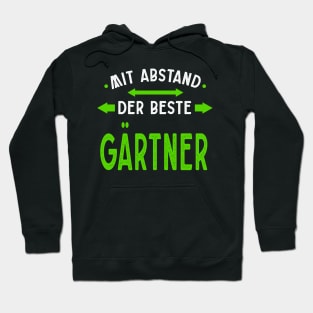 Mit Abstand Beste Gärtner Witziges Spruch Bleib Zuhause Hoodie